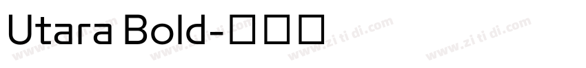Utara Bold字体转换